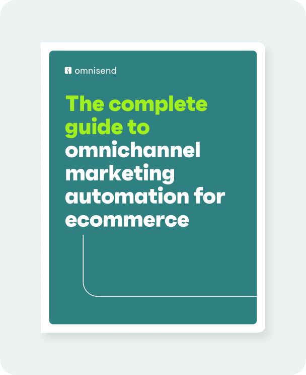 The complete guide to omnichannel marketing automation